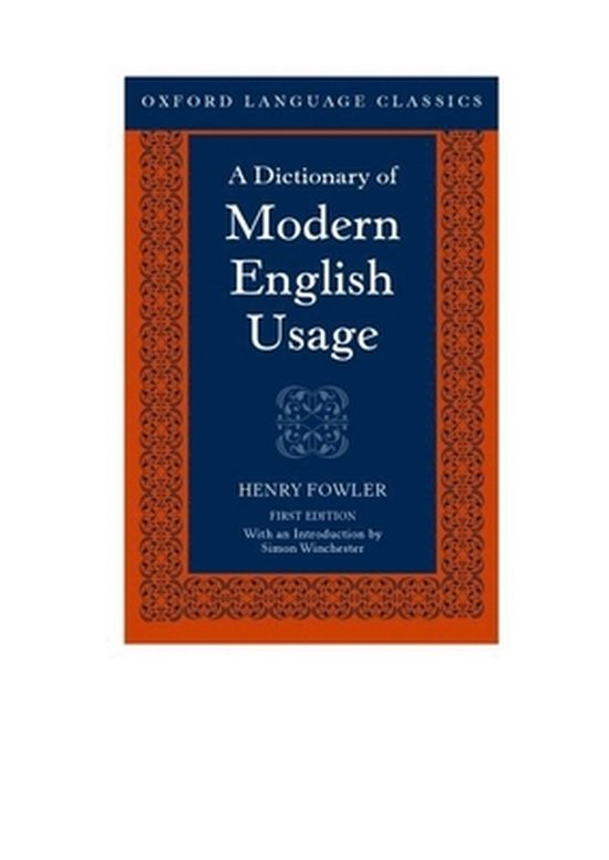 A Dictionary of Modern English Usage - cover
