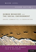 Human Behavior and the Social Environment, Macro Level