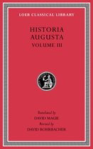 Loeb Classical Library- Historia Augusta, Volume III