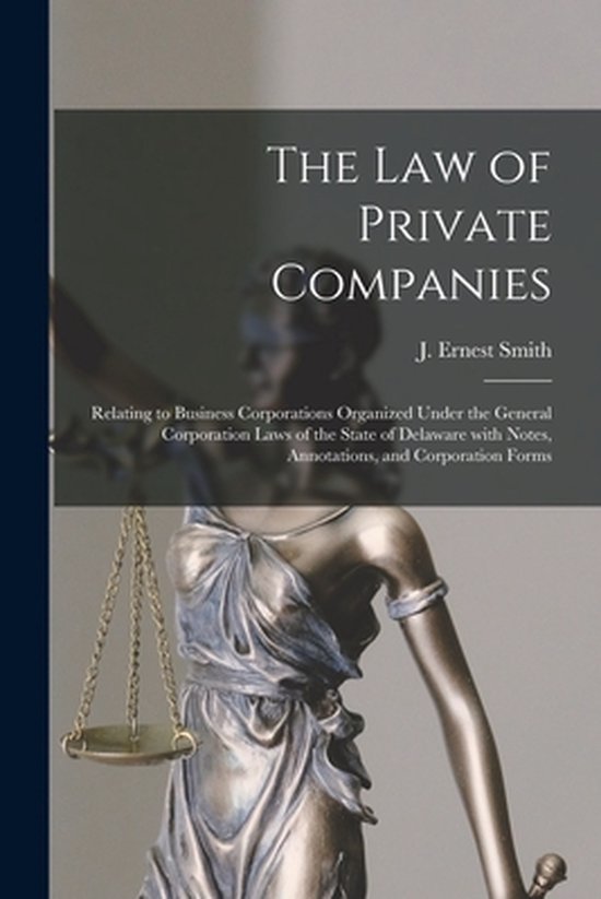 The Law of Private Companies