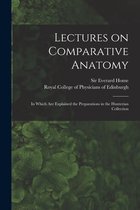 Lectures on Comparative Anatomy
