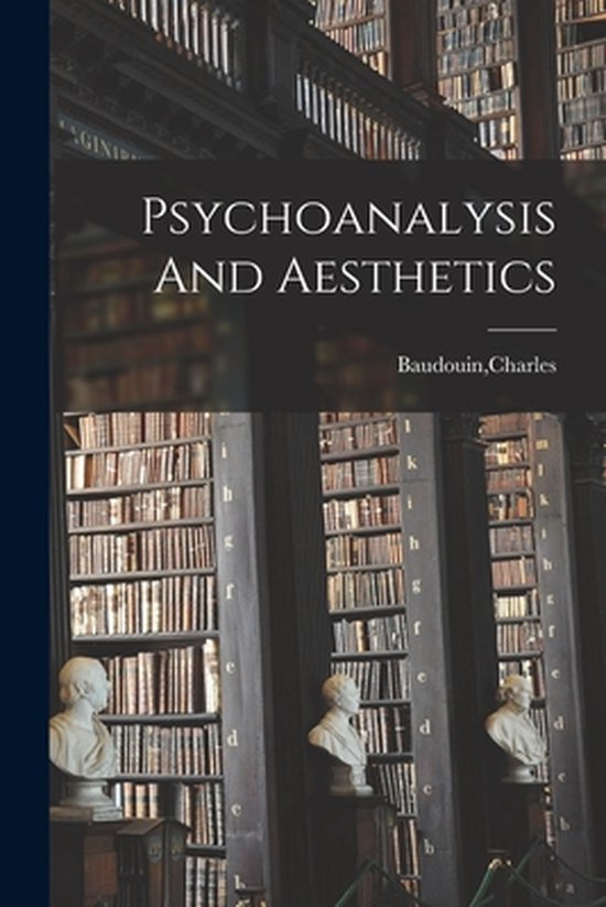 Psychoanalysis And Aesthetics - cover