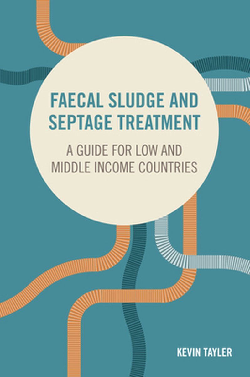 FAECAL SLUDGE AND SEPTAGE TREATMENT PB - Kevin Tayler