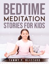 Bedtime Meditation Stories for Kids