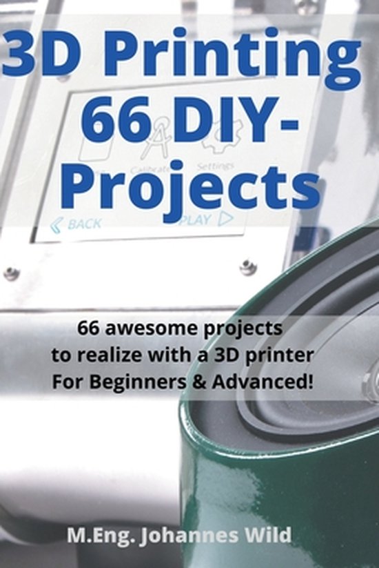 3D Printing 66 DIY-Projects - cover