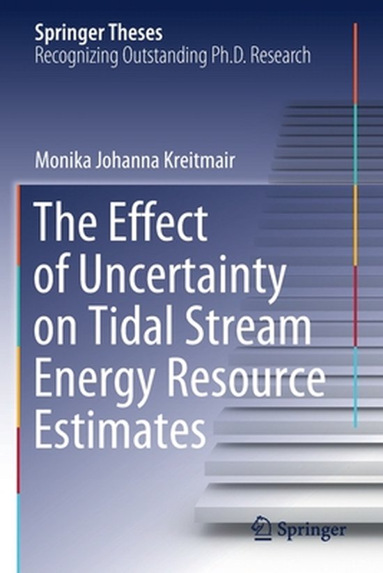 The Effect of Uncertainty on Tidal Stream Energy Resource Es ... - cover