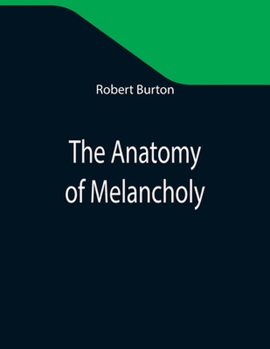 The Anatomy of Melancholy - cover