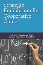 Strategic Equilibrium for Cooperative Games
