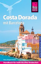 Reise Know-How ReisefÃ¼hrer Costa Dorada (Daurada) mit Barcelona