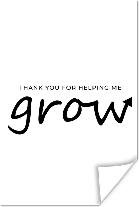 Presentje voor Moederdag thank you for helping me grow – wit poster poster 40x60 cm