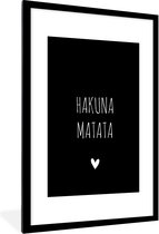 Fotolijst incl. Poster - Quotes - Spreuken - Hakuna matata - 80x120 cm - Posterlijst