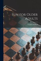 Fun for Older Adults