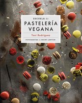 LAROUSSE - Libros Ilustrados/ Prácticos - Gastronomía - Grandes Obras - Escuela de pastelería vegana