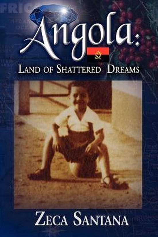 Boekhoes met de titel 'Angola: Land of Shattered Dreams' met een foto van een jongen.