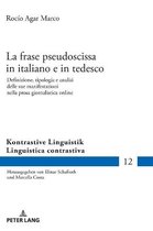 Kontrastive Linguistik / Linguistica Contrastiva-La frase pseudoscissa in italiano e in tedesco