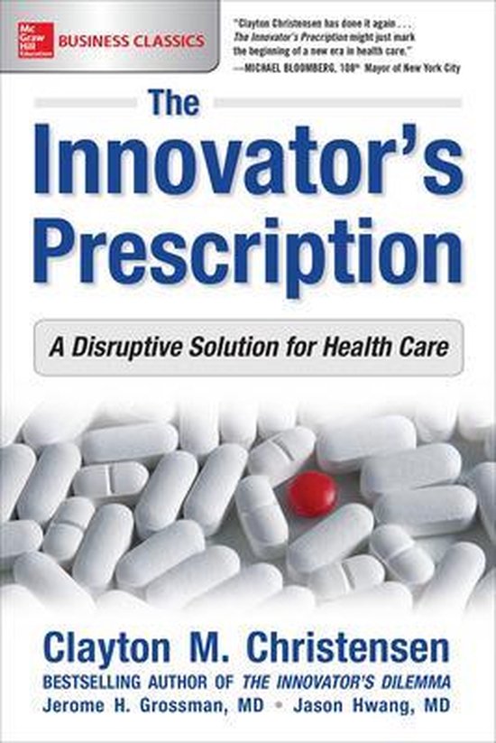 Boek cover The Innovators Prescription van Clayton Christensen (Paperback)