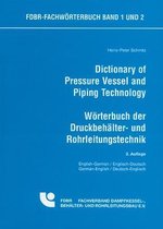 Dictionary of Pressure Vessels and Piping Technology