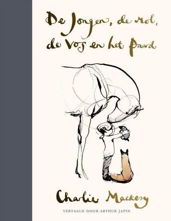 Boek cover De jongen, de mol, de vos en het paard van Charlie Mackesy