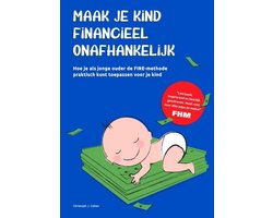 Maak je kind financieel onafhankelijk