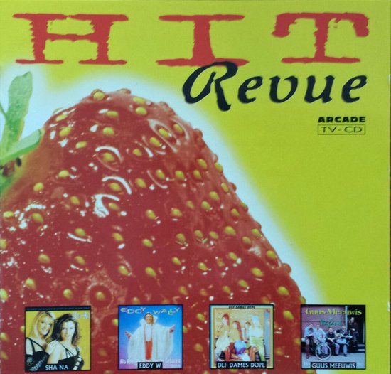 CD-hoes met 'HIT Revue' logo, grote aardbei en vier kleinere albumcovers.