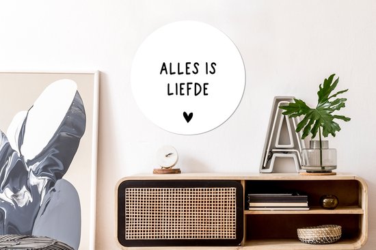 Cercle mural - Cercle mural - Proverbes - Tout est amour - Bløf - Citations - Aluminium - Dibond - ⌀ 60 cm - Intérieur et extérieur