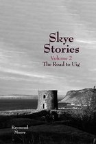 Skye Stories Volume 2