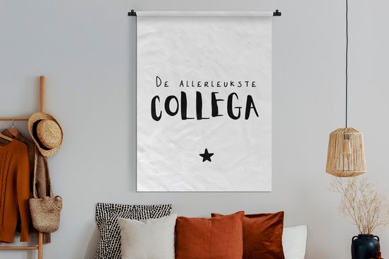 Wandkleed - Wanddoek - Quotes - Collega - De allerleukste collega - Spreuken - 120x160 cm - Wandtapijt