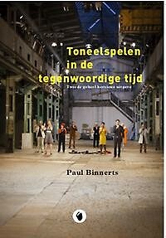 Toneelspelen in de tegenwoordige tijd - cover