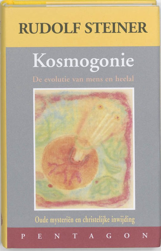 Boekhoes 'Kosmogonie' van Rudolf Steiner met een abstracte, kleurrijke illustratie van een kosmische geboorte op de voorgrond en de tekst 'Kosmogonie'.