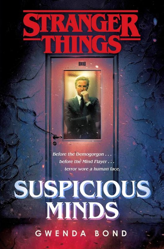 Stranger things: suspicious minds