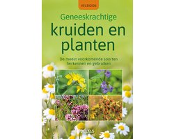 Veldgids - Geneeskrachtige kruiden en planten