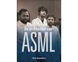 De architecten van ASML