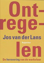 Boekomslag met de titel "Ontregellen" in grote rode letters op een gele achtergrond. Daaronder "Jos van der Lans" in blauw en "Augustus" in grijs.