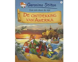 Geronimo Stilton  -  Een reis door de tijd 1 De ontdekking van Amerika