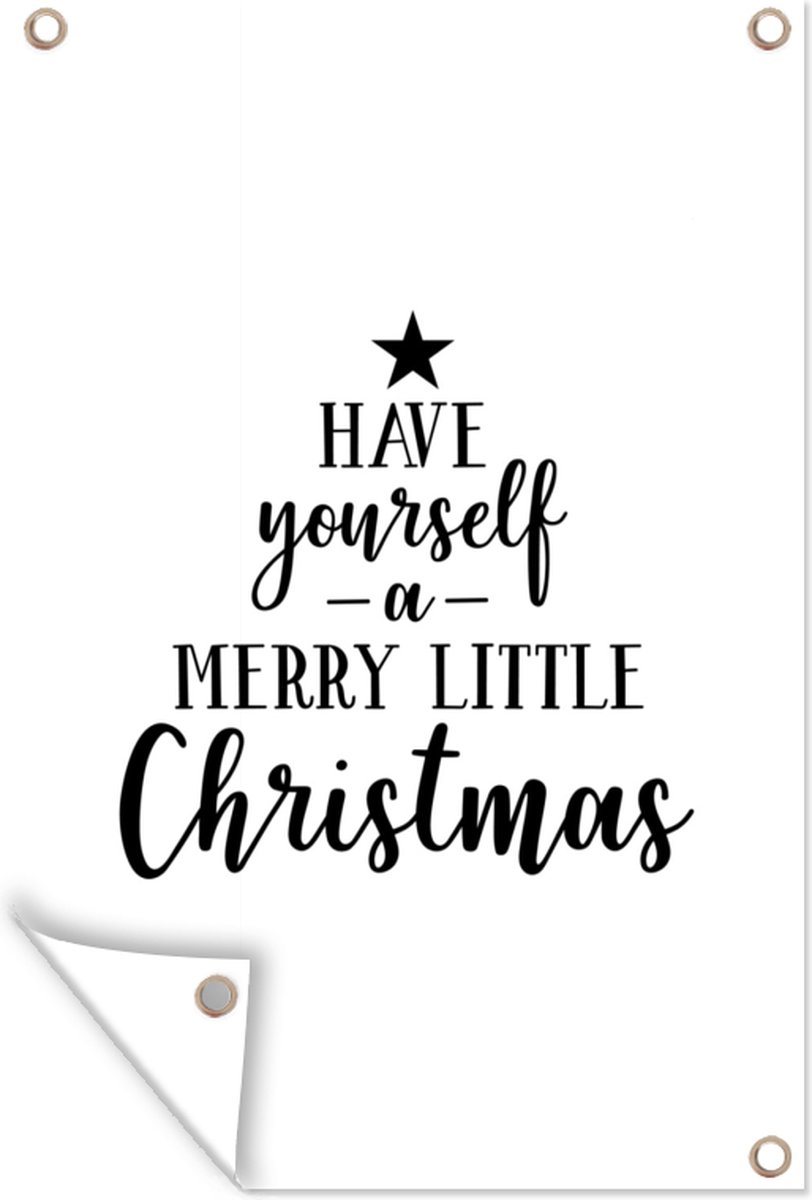 Kersttuinposter met citaat "Have yourself a merry little Christmas" op witte achtergrond - 60x90 cm - Tuindoek.