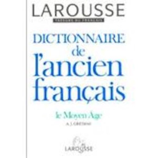 Dictionnaire de l'Ancien Francais