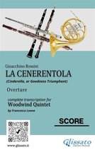 La Cenerentola - Woodwind Quintet 6 - Score of "La Cenerentola" for Woodwind Quintet