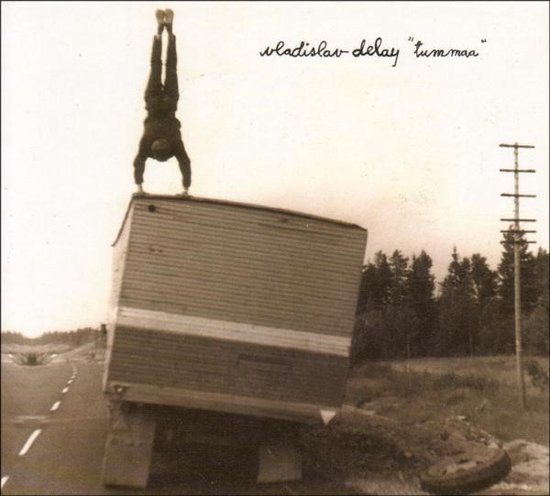 Vladislav Delay - Tummaa (CD)