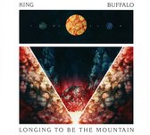 King Buffalo - Longing To Be The Mountain (CD)