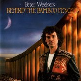 Peter Weekers – Behind The Bamboo Fence
