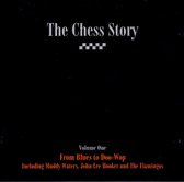 The Chess Story, Vol. 1: From Blues to Doo-Wop