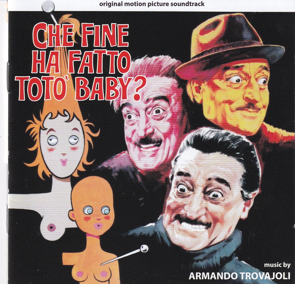 Che Fine Ha Fatto Toto' Baby / Gli Onorevoli