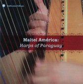 Various Artists - Maitei America: Harps Of Paraguay (CD)