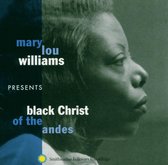 Mary Lou Williams - Black Christ Of The Andes (CD)