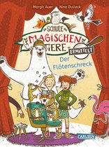 Die Schule der magischen Tiere ermittelt 4 - Die Schule der magischen Tiere ermittelt 4: Der Flötenschreck (Zum Lesenlernen)