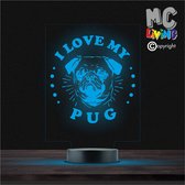 Led Lamp Met Gravering - RGB 7 Kleuren - I Love My Pug