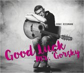 Ernie Rissmann - Good Luck Mr. Gorsky (CD)