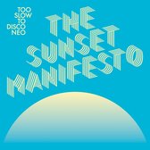 Various Artists - Too Slow To Disco Neo - The Sunset Manifesto (CD)