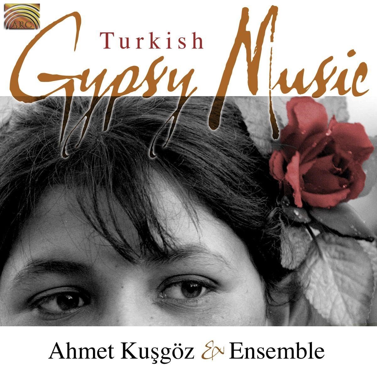 Ahmet Kusgöz & Ensemble - Gypsy Music From Turkey (CD)