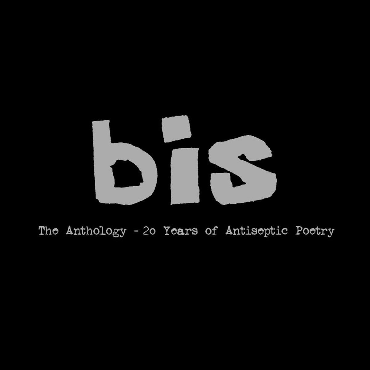 Bis - The Anthology - 20 Years Of Antiseptic Poetry (2 CD)